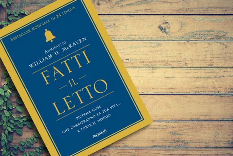 Recensione Fatti il letto - Piccole cose che cambiano la tua vita e  forse il mondo - Michele Criscuolo