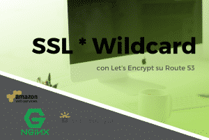 certificato wildcard letsencrypt route53